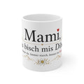 Mami, Du bisch mis Dihei Ceramic Mug — Swiss German Mom Gift